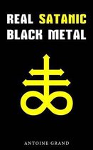 Real Satanic Black Metal