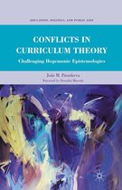 Education, Politics and Public Life - Conflicts in Curriculum Theory