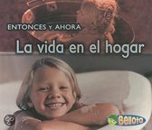 La Vida en el Hogar