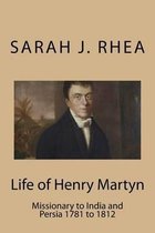 Life of Henry Martyn