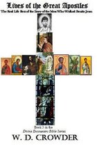 Lives of the Great Apostles