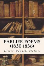 Earlier Poems (1830-1836)