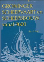 Groninger scheepvaart en scheepsbouw vanaf 1600