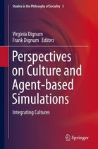Studies in the Philosophy of Sociality 3 - Perspectives on Culture and Agent-based Simulations