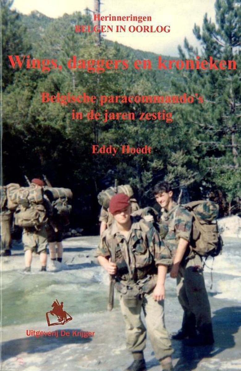 Herinneringen Belgen in oorlog - Wings, daggers en kronieken, E. Hoedt |  9789058681720... | bol