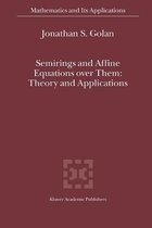 Semirings and Affine Equations over Them