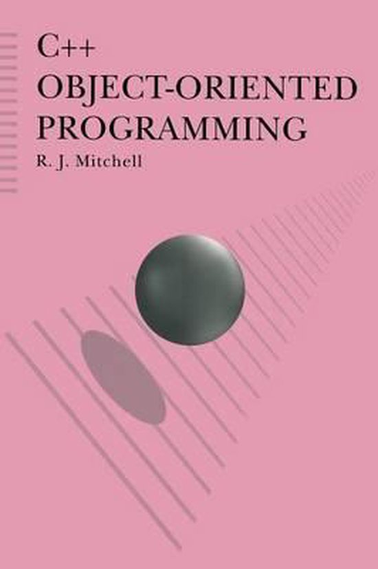 C++ Object-oriented Programming | 9780333589373 | R. J. Mitchell ...