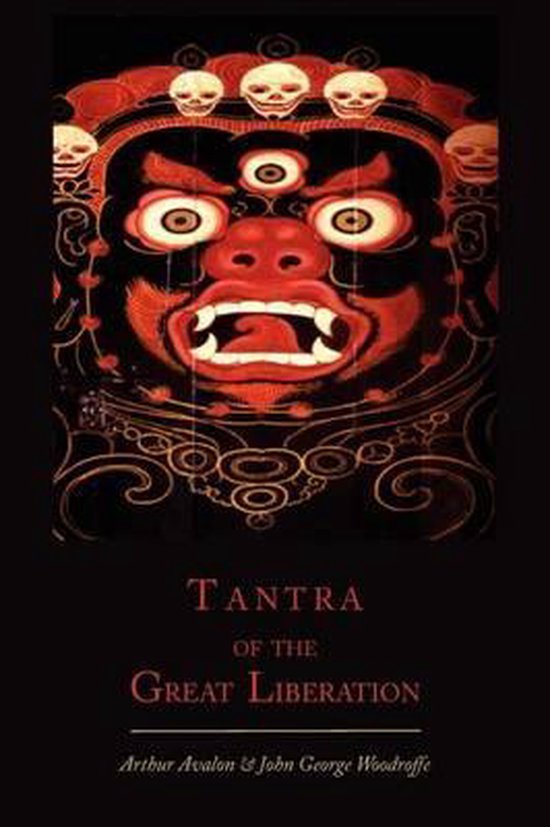 Tantra of the Great Liberation [Mahanirvana Tantra]