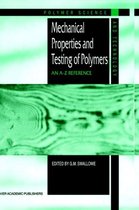 Mechanical Properties and Testing of Polymers