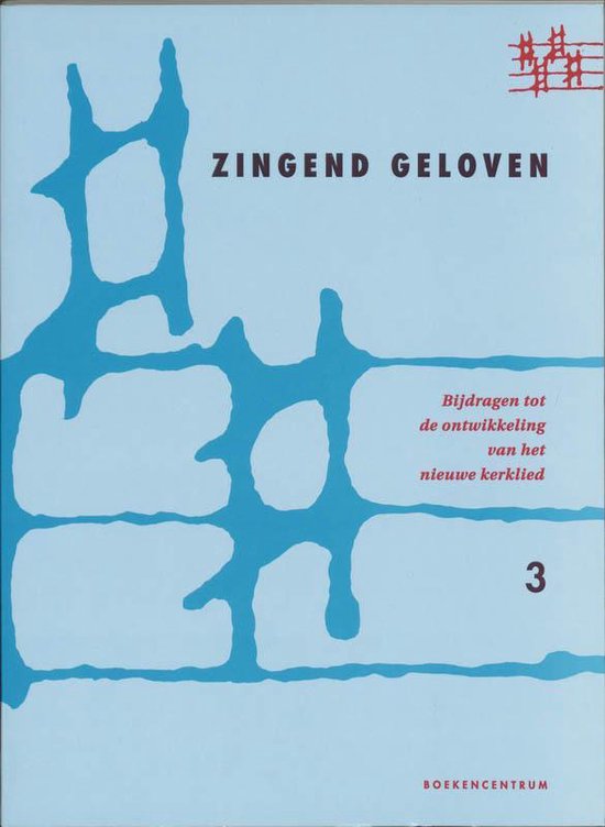 Cover van het boek 'Zingend geloven / 3 Meerstemmige uitgave'