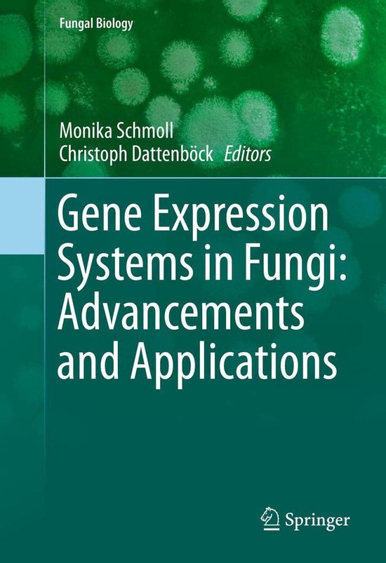 Fungal Biology - Gene Expression Systems in Fungi: Advanceme ... - cover