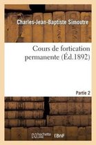 Cours de Fortication Permanente, 2e Partie, 3e Section