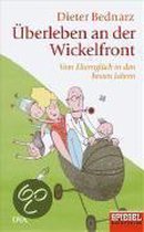 Überleben an der Wickelfront