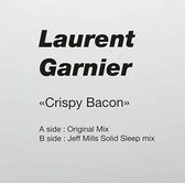 Laurent Garnier - Crispy Bacon (12" Vinyl Single)