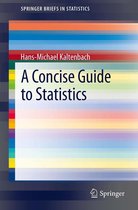 SpringerBriefs in Statistics - A Concise Guide to Statistics