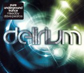 Delirium (Mixed By Dave Pearce)