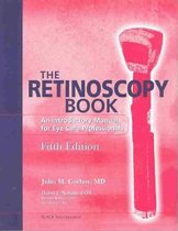 The Retinoscopy Book