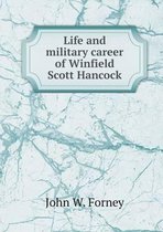 Life and military career of Winfield Scott Hancock