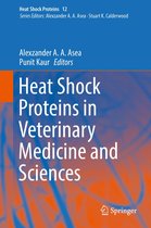 Heat Shock Proteins 12 - Heat Shock Proteins in Veterinary Medicine and Sciences