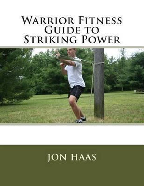 Warrior Fitness Guide to Striking Power - cover