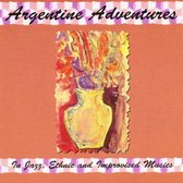 Argentine Adventures In Jazz Ethnic
