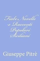 Fiabe Novelle E Racconti Popolari Siciliani