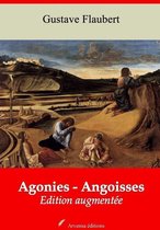 Agonies - Angoisses – suivi d'annexes