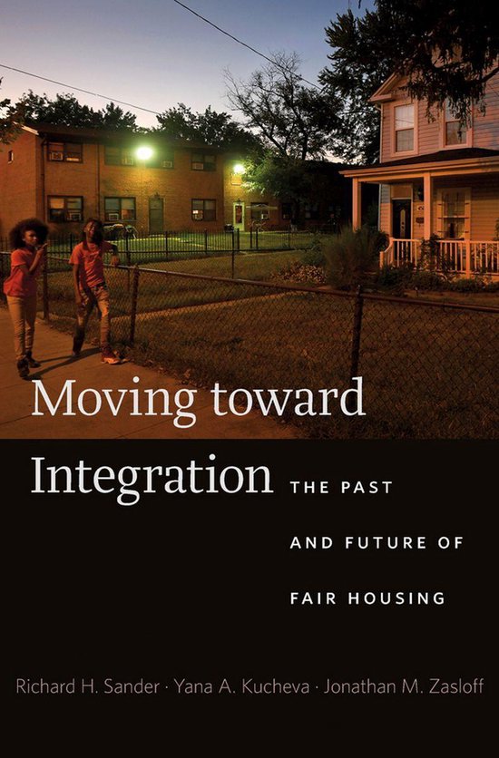 Moving toward Integration (ebook), Richard H. Sander | 9780674919877 ...
