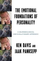 The Emotional Foundations of Personality