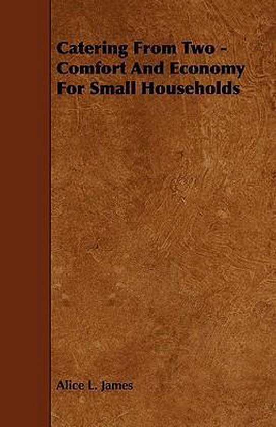 Catering From Two - Comfort And Economy For Small Households