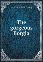 The gorgeous Borgia