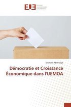 Démocratie et Croissance Économique dans l'UEMOA