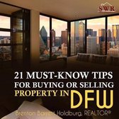 21 Must-Know Tips for Buying or Selling Property in Dfw