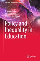 Education Policy & Social Inequality 1 - Policy and Inequality in Education