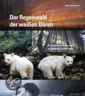 Der Regenwald der weißen Bären