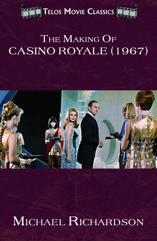 Telos Movie Classics 2 - The Making of Casino Royale (1967) - cover