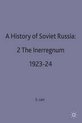 A History of Soviet Russia: Pt.2