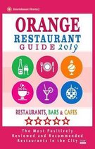 Orange Restaurant Guide 2019