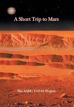 A Short Trip to Mars