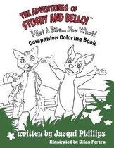 The Adventures of Stushy and Bello! I Got a Bike... Now What! Coloring Book