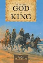 Whether God or King