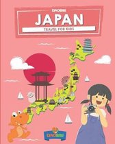 Travel Guide for Kids- Japan