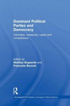 Routledge/ECPR Studies in European Political Science- Dominant Political Parties and Democracy