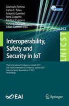 Lecture Notes of the Institute for Computer Sciences, Social Informatics and Telecommunications Engineering 242 - Interoperability, Safety and Security in IoT