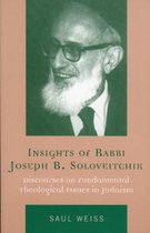 Insights of Rabbi Joseph B. Soloveitchik