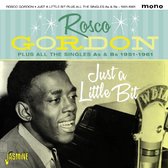 Rosco Gordon - Just A Little Bit Plus All The Sing (2 CD)