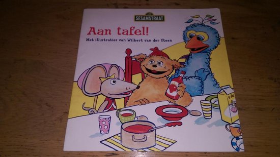 M. van Zutphen - Aan tafel! / Sesamstraat