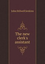 The new clerk's assistant