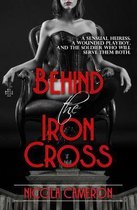 Behind the Iron Cross