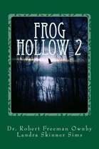 Frog Hollow 2